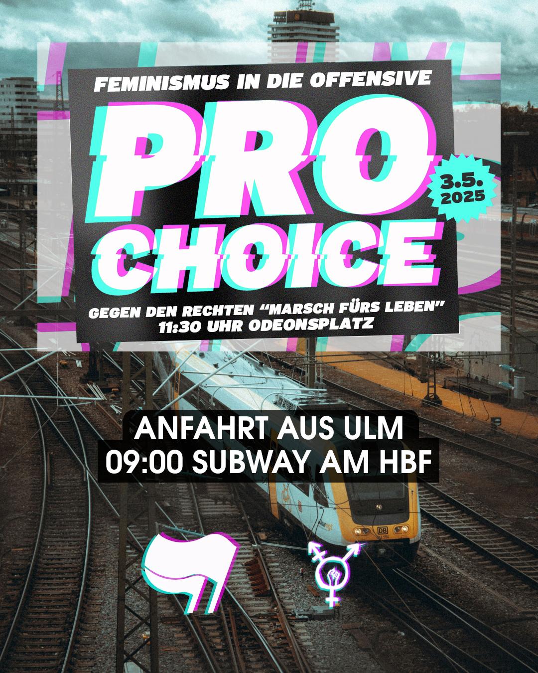 Feminisus in die Offensive – Pro Choice am 03.05. in München